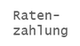 Ratenzahlung